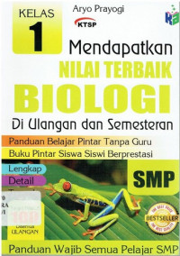 Image of MENDAPATKAN NILAI TERBAIK BIOLOGI KELAS 1 SMP