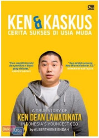 Image of Ken & Kaskus cerita sukses diusia muda