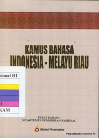 Image of Kamus Bahasa Indonesia - Melayu Riau