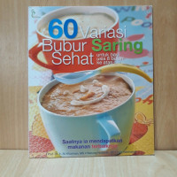 Image of 60 VARIASI BUBUR SARING SEHAT UNTUK BAYI USIA 8 BULAN KE ATAS