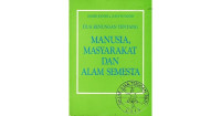 Image of DUA RENUNGAN TENTANG MANUSIA,MASYARAKAT DAN ALAM SEMESTA