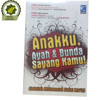 Image of ANAKKU AYAH DAN BUNDA SAYANG KAMU