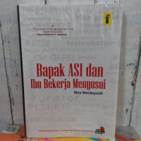 Image of Bapak asi dan ibu bekerja menyusui