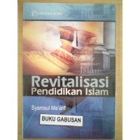 Image of Revitalisasi pendidikan Islam