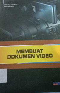 Image of MEMBUAT DOKUMEN VIDEO