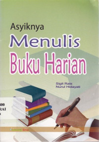 Image of Asyiknya menulis buku harian