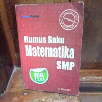 Image of RUMUS SAKU MATEMATIKA SMP : Kelas 1,2 & 3