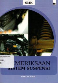 Image of Pemeriksaan sistem suspensi SMK