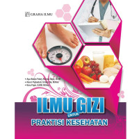 Image of ILMU GIZI UNTUK PRAKTISI KESEHATAN