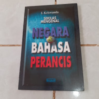 Image of SEKILAS MENGENAI NEGARA DAN BAHASA PERANCIS
