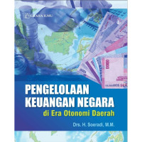 Image of PENGELOLAAN KEUANGAN NEGARA DI ERA OTONOMI DAERAH