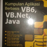 Image of KUMPULAN APLIKASI BERBASIS VB6, VB.NET, JAVA