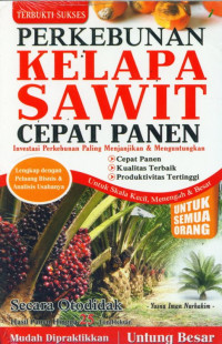 Image of PERKEBUNAN KELAPA SAWIT CEPAT PANEN