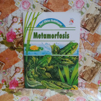 Image of SERI SIKLUS KEHIDUPAN METAMORFOSIS