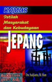Image of Kamus Istilah Masyarakat dan Kebudayaan Jepang
