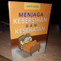 Image of Menjaga Kebersihan dan Kesehatan