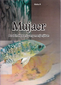 Image of MUJAER PROTEIN HEWANI YANG MENJANJIKAN