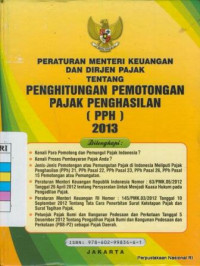 Image of PERATURAN MENTERI KEUANGAN DAN DIRJEN PAJAK TENTANG PENGHITUNGAN PEMOTONGAN PAJAK PENGHASILAN (PPH) 2013