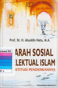 Image of Sejarah Sosial Intelektual Islam Dan Institusi Pendidikannya