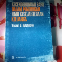 Image of kecenderungan baru dalam pendidikan ilmu kesejahteraan keluarga