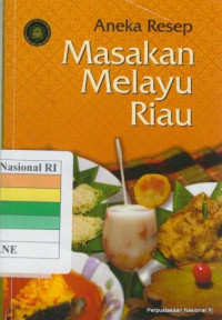 Image of ANEKA RESEP MASAKAN MELAYU RIAU