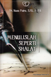 Image of MENULISLAH SEPERTI SHALAT