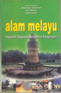 Image of ALAM MELAYU SEJUMLAH GAGASAN MENJEMPUT KEAGUNGAN