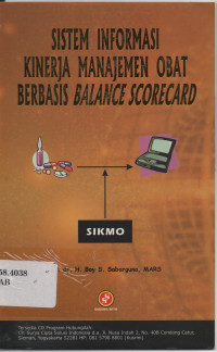 Image of SISTEM INFORMASI KINERJA MANAJEMEN OBAT BERBASIS BALACE SCORECARD