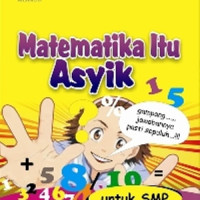 Image of MATEMATIKA ITU ASYIK