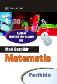 Image of Mari berpikir matematis : panduan olimpiade sain nasional SMP