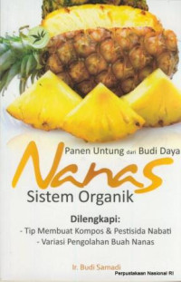 Image of Panen untung dari budi daya nanas sistem organik