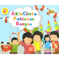 Image of Aku cinta pahlawan bangsa