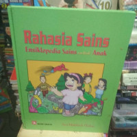 Image of RAHASIA SAINS ENSIKLOPEDIA SAINS UNTUK ANAK SERI MAKHLUK HIDUP
