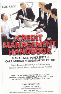 Image of Credit management handbook : manajemen perkreditan cara mudah menganalisis kredit