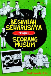 Image of Beginilah Seharusnya Menjadi Seorang Muslim