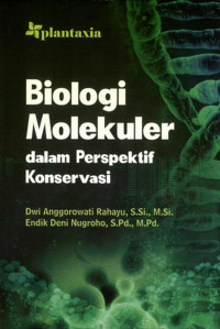 Image of Biologi molekuler dalam perspektif konservasi
