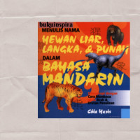 Image of MENULIS NAMA HEWAN RUMAH DAN KEBUN DALAM BAHASA MANDARIN