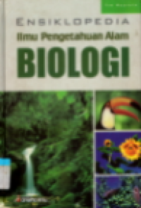 Image of ENSIKLOPEDIA ILMU PENGETAHUAN ALAM BIOLOGI