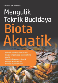 Image of MENGULIK TEKNIK BUDIDAYA BIOTA AKUATIK