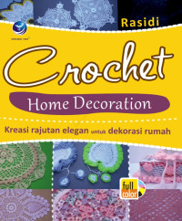 Image of Crochet home decoration = Kreasi rajutan elegan untuk dekorasi rumah