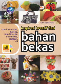 Image of Inspirasi Kreatif Dari Bahan Bekas