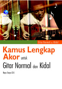 Image of Kamus Lengkap Akor Untuk Gitar Normal dan Kidal