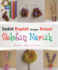 Image of SEDOT RUPIAH DENGAN KREASI SEDOTAN MERIAH