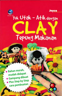 Image of YUK UTAK ATIK DENGAN CLAY TEPUNG MAKANAN