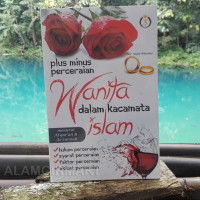 Image of PLUS MINUS PERCERAIAN WANITA DALAM KACAMATA ISLAM