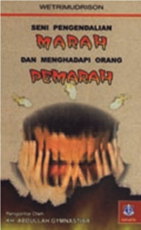 Image of SENI PENGENDALIAN MARAH DAN MENGHADAPI ORANG PEMARAH