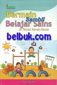 Image of BERMAIN SAMBIL BELAJAR SAINS DI TAMAN KANAK-KANAK