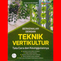 Image of BERKENALAN DENGAN TEKNIK VERTIKULTUR : TATA CARA DAN KEUNGGULANNYA