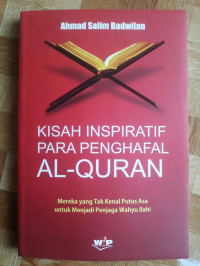 Image of KISAH INSPIRATIF PARA PENGHAFAL AL-QURAN