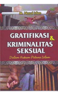 Image of GRATIFIKASI & KRIMINALITAS SEKSUAL